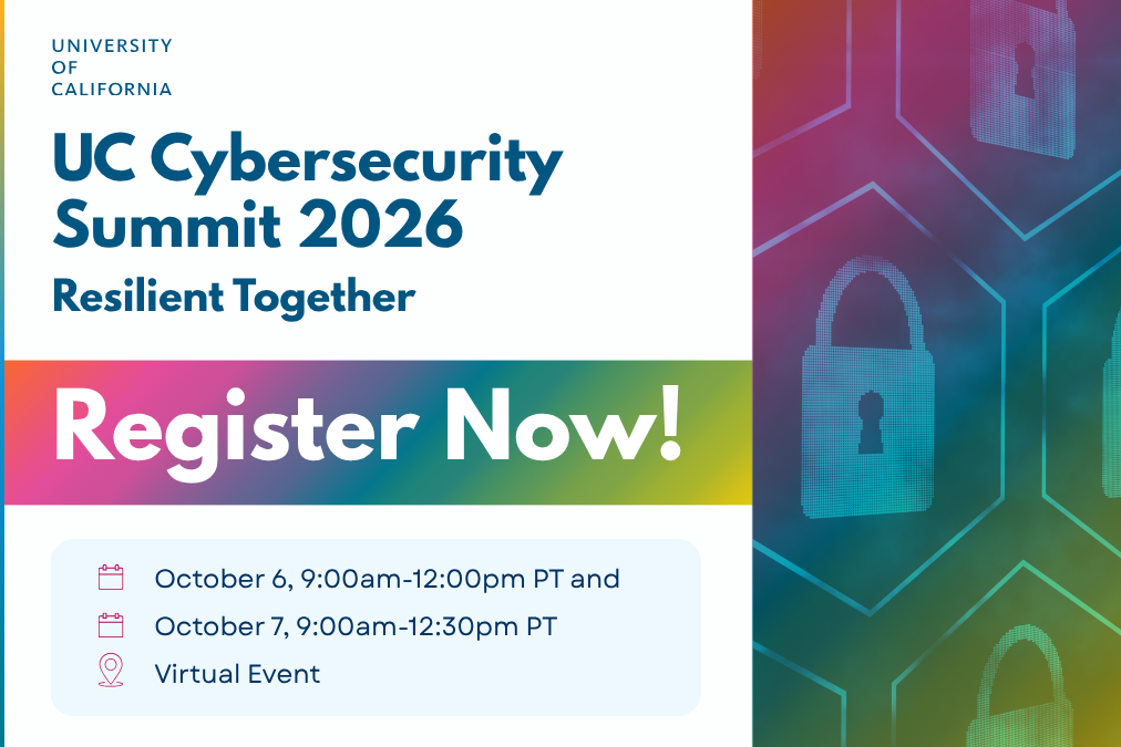 UC Cybersecurity Summit 2026: Resilient Together: Register Now